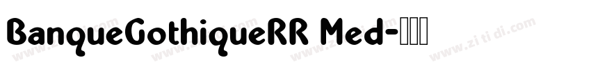 BanqueGothiqueRR Med字体转换